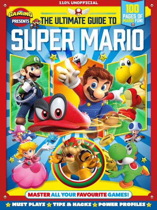 Title details for The Ultimate Guide to Super Mario by 110% Gaming Presents - Available